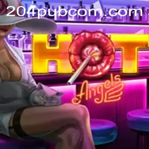 HotAngels: Dive into the Thrilling World of 204pub's Latest Gaming Sensation