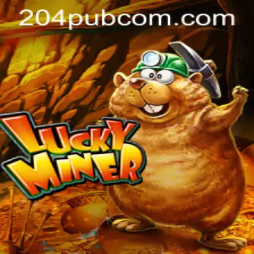 Exploring the Thrilling World of LuckyMiner: Uncover the Secrets with 204pub