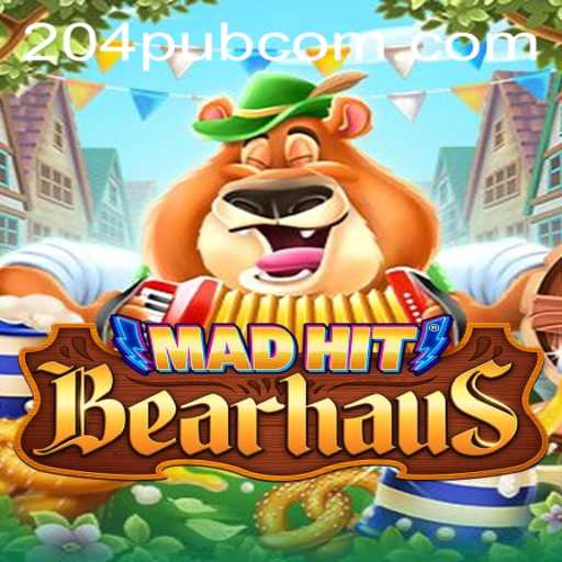 MadHitBearhaus: The Game Revolutionizing Social Gatherings with 204pub