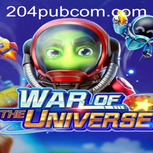 WAROFTHEUNIVERSE: Unleashing Galactic Strategy with 204pub
